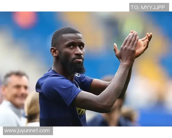 吕迪格的职业生涯回顾与未来发展展望分析